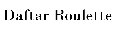 Daftar Roulette